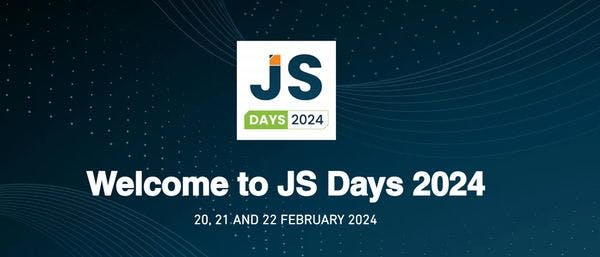 Decorative image for Event - Welcome to JS Days 2024